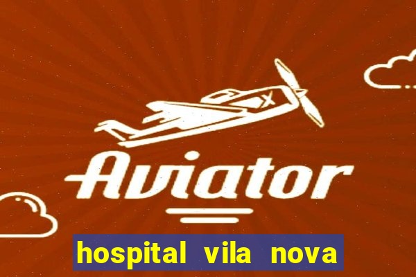 hospital vila nova porto alegre horario de visita